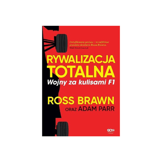 Rywalizacja totalna. Wojny za kulisami F1 Book